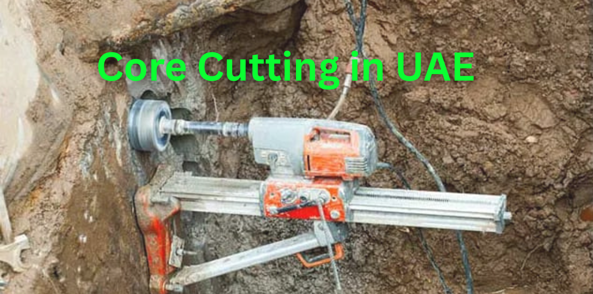 Core Cutting in UAE