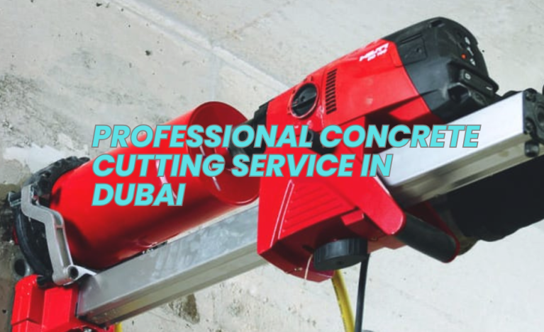 Professional Concrete Cutting Service in Dubai