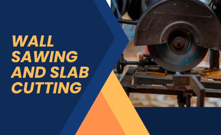 Wall Sawing and Slab Cutting